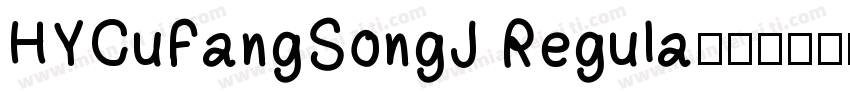 HYCuFangSongJ Regula字体转换